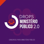 DROPS - Ministério Público 2.0 (CICLOS 2023)